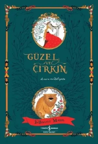 Güzel ve Çirkin - 3 Boyutlu Masal