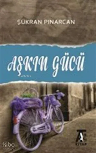 Aşkın Gücü