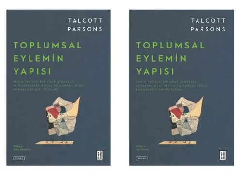 Toplumsal Eylemin Yapısı