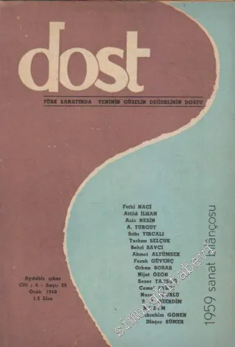Dost - Türk Sanatında Yeninin Güzelin Değerlinin Dostu - 1959 Sanat Bilançosu - Sayı: 28  Cilt 6    Ocak  1960