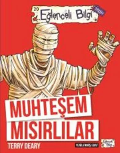 Muhteşem Mısırlılar; Eğlenceli Bilgi Tarih