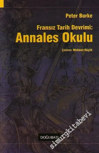 Annales Okulu: Fransız Tarih Devrimi -        2006