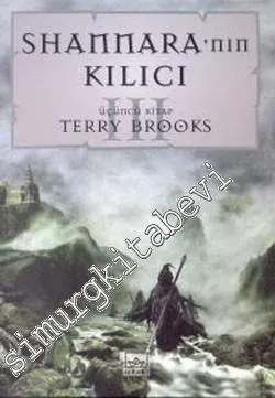Shannara'nın Kılıcı 3 -        2000