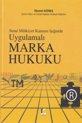 Uygulamalı Marka Hukuku