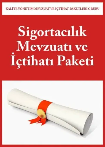 Sigortacılık Mevzuatı ve İçtihatı Paketi