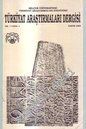 Türkiyat Araştırmaları Dergisi  - Yıl: 1; Sayı: 1; Kasım 1994
