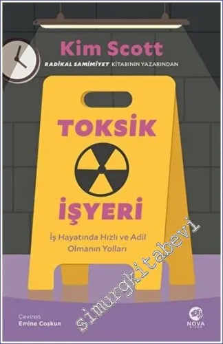 Toksik İşyeri: İş Hayatında Hızlı ve Adil Olmanın Yolları - 2023