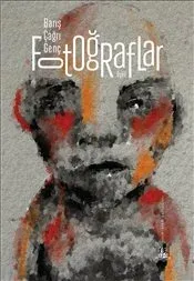 Fotoğraflar (Yitik Ülke Yayınları)