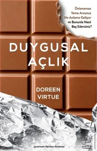 Duygusal Açlık; Önlenemez Yeme Arzunuz Ne Anlama Geliyor ve Bununla Nasıl Baş Edersiniz?