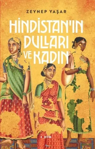 Hindistan’ın Dulları ve Kadın