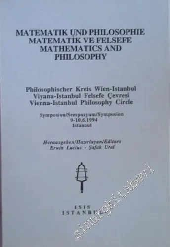 Matematik und Philosophie / Matematik ve Felsefe / Matematics and Philosophie -         1995