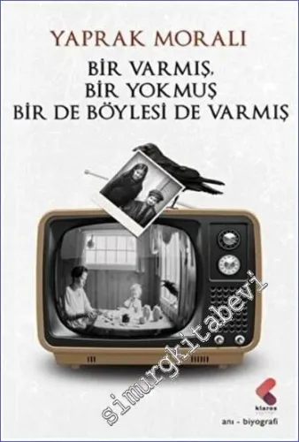 Bir Varmış Bir Yokmuş Bir De Böylesi Varmış -         2022