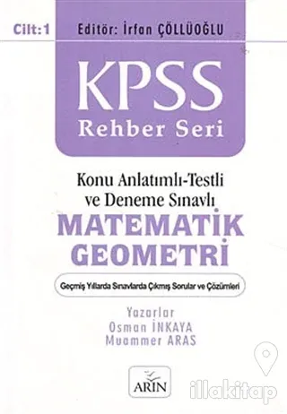KPSS Rehber Seri - Matematik Geometri Cilt: 1
