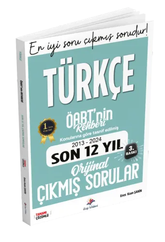 Dizgi Kitap Meb Ags ÖABT Türkçe Öğretmenliği Öabt';nin Rehberi Konularına Göre Tasnif Edilmiş Son 12 Yıl Çözümlü Orijinal Çıkmış Sınav Soruları 2025