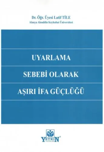 Uyarlama Sebebi Olarak Aşırı İfa Güçlüğü
