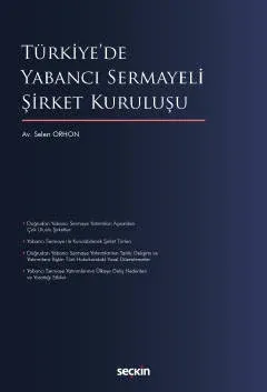 Türkiye'de Yabancı Sermayeli Şirket Kuruluşu