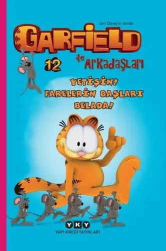 Yetişin! Farelerin Başları Belada! - Garfield İle Arkadaşları - 12