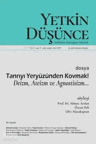 Yetkin Düşünce Sayı 5 - Deizm, Ateizm ve Agnostizm