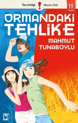 Ormandaki Tehlike