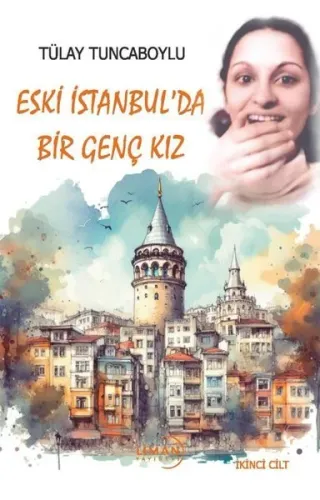 Eski İstanbul’da Bir Genç Kız
