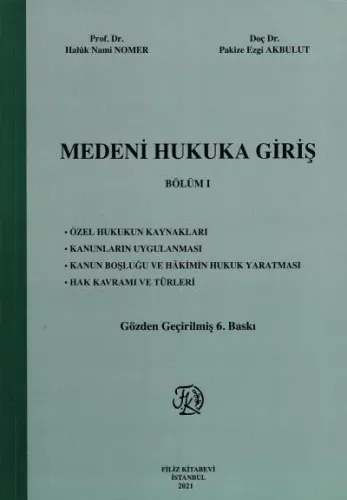 Medeni Hukuka Giriş Bölüm I