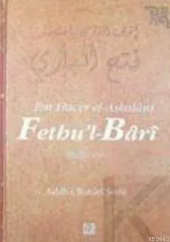Fethu'l-Bari - Sahih-i Buhari Şerhi (Cilt 5)