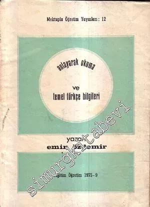 Anlayarak Okuma ve Temel Türkçe Bilgileri -