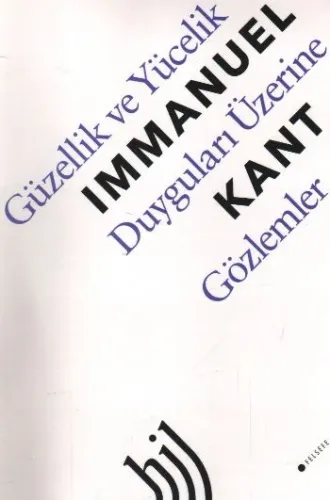 Güzellik Ve Yücelik Duyguları Üzerine