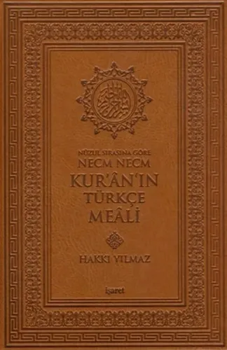 Nüzul Sırasına Göre Necm Necm Kur'an'ın Türkçe Meali (Küçük Boy)