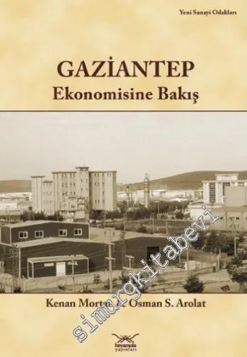 Gaziantep Ekonomisine Bakış -