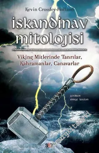 İskandinav Mitolojisi : Viking, Mitlerinde Tanrılar, Kahramanlar, Canavarlar -         2016
