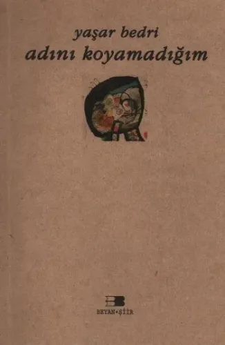 Adını Koyamadığım