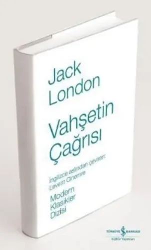 VAHŞETİN ÇAĞRISI.......Jack LONDON