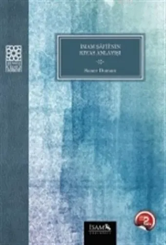 İmam Şafinin Kıyas Anlayışı
