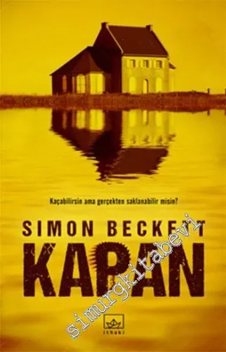 Kapan: Kaçabilirsin Ama Gerçekten Saklanabilir misin? -