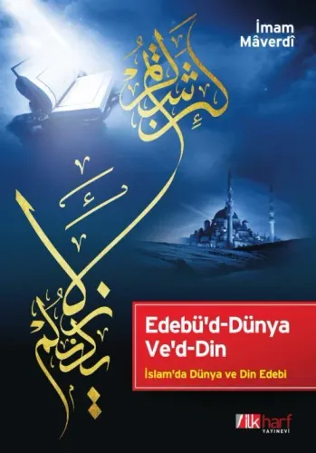 İmam Maverdi Edebü'd-Dünya Ve'd-Din