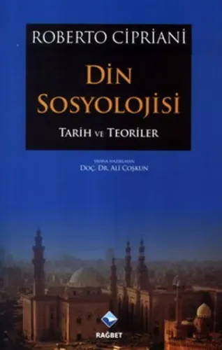 Din Sosyolojisi; Tarih ve Teoriler