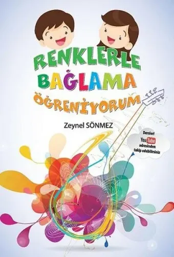 Renklerle Bağlama Öğreniyorum Zeynel Sönmez