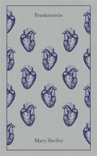 Frankenstein (A Penguin Classics Hardcover)