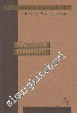 Radikal Yazılar 3: Yönetemeyen Cumhuriyet  -        1999