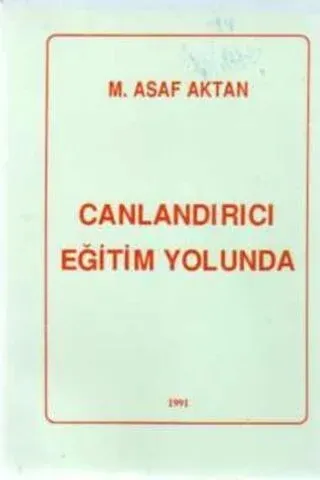 Canlandırıcı Eğitim Yolunda