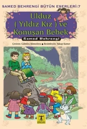 Ulduz (Yıldı Kız) ve Konuşan Bebek