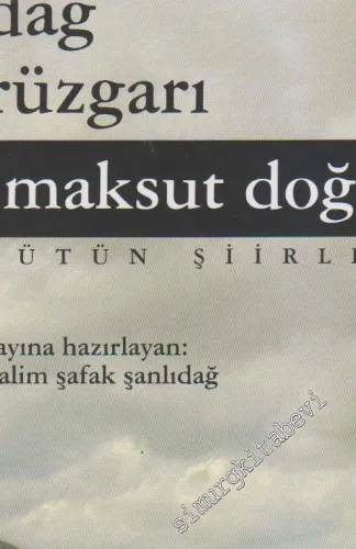 Gürleyen Dağ Rüzgârı - Bütün Şiirleri -        2011