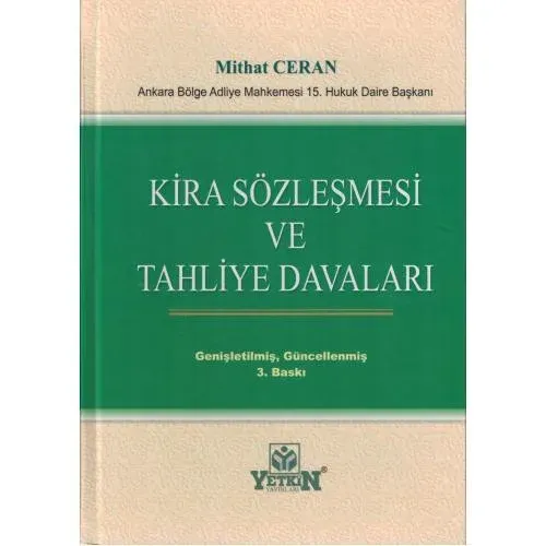 Kira Sözleşmesi ve Tahliye Davaları