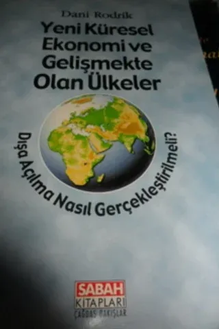 Yeni Küresel Ekonomi ve Gelişmekte Olan Ülkeler