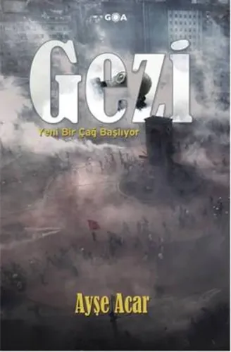 Gezi Yeni Bir Çağ Başlıyor
