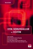 Etik Sorunsallar ve Eğitim 1