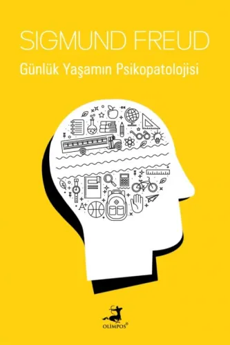 Günlük Yaşamın Psikopatolojisi - Olimpos Yayınları Yayınları Kitap Dol
