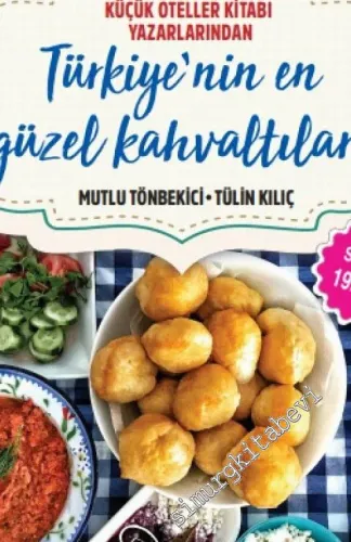 Türkiye'nin En Güzel Kahvaltıları -