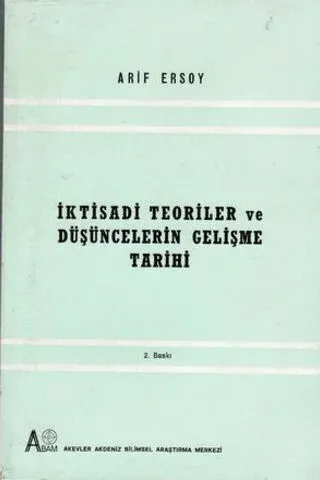 İktisadi Teoriler ve Düşüncelerin Gelişme Tarihi